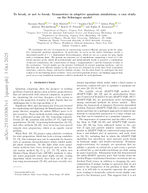 To break, or not to break: Symmetries in adaptive quantum simulations, a case study on the Schwinger model